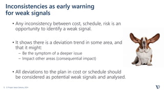 Inconsistency In Project Megaprojects: Project Control as Strategic Director | PDF