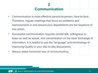 QUALITY IMPROVEMENT IN OUR PROJECTS | PPTX