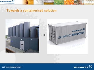 Towards a containerised solution
 