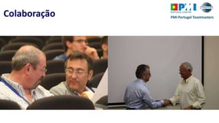 PMI Portugal ToastmastersColaboração
 