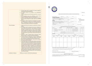 7. All other General terms & conditions for Working Capital/Term
Loan/Demand Loan to be complied with.
8. The applicant should not be defaulter of any bank/financial
institution.
9. Should be residing in the area of his/her BC operations for more than
3 years.
10. Has to liquidate the entire loan outstanding as soon as he/she
relinquishes the Bank Mitr (Business Correspondent) work.
11. Sanction of credit facility under the scheme should be in agreement
with the terms & conditions and other criteria as per CGTMSE
Scheme.
12. Remuneration of Bank Mitr (Business Correspondent) to be paid by
the TSP/Bank should be credited in account of the BC with the bank. A
letter of undertaking to that effect has to be obtained from the
employer/Principal of Bank Mitr (Business Correspondent).
Preventive Vigilance 1. He/she should be Bank Mitr (Business Correspondent) working for
the Bank.
2. KYC guidelines should be meticulously and strictly complied with,
which include proper verification / cross checking of information
submitted by the applicants for their identity. Documents submitted
for identity and proof of residence i.e. copy of ration card/photo-
identity card/PAN card/driving license should be properly scrutinized
and also verified with the originals. Noting for having verified with
the originals should be made on relative documents and report kept
on record.
3. CIBIL data in respect of applicant should be meticulously verified
leaving no scope for non-detection of identity of the applicants
4. Pre-sanction inspection including visit to the place of residence and
work must be carried out independently, preferably without giving
prior information to the applicant and report to be kept on record.
5. Bank's board indicating hypothecation charge should be displayed
prominently at the place of business.
6. The link branch has to monitor day to day transactions processed by
the Bank Mitr (Business Correspondent) and ensure that no other
transaction than FI transactions should be allowed in the settlement
account to ensure end use of the funds. In case Bank Mitr (Business
Correspondent) leave the job the entire credit balance available in the
settlement account should be transferred to the loan accounts
and gets the accounts settled. In case of requirement of more funds
to settle the loan account Bank Mitr (Business Correspondent) has to
arrange for required funds to settle the entire loan accounts. In case
Bank Mitr (Business Correspondent) is willing to continue with DL/TL
with regular repayment after leaving the job it may be considered by
the link branch on merits.
Classification of Advances MSME as per investment in Plant & Machinery/Equipments
Annexure-8
Deposit Nominee
Nature of
Deposit
Distinguishing
No.
Additional
Details
Name of
Nominee
Address of
Nominee
Relationship with
Depositor
Age If nominee is a
minor, his/her DOB
 