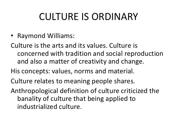 culture is ordinary by raymond williams sparknotes