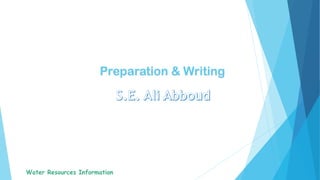Preparation & Writing
 