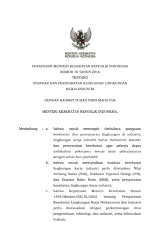 PMK no. 70_Tentang Standar Kesehatan Lingkungan Kerja Industri