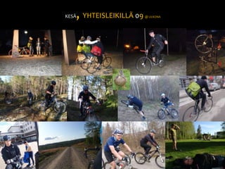 KESÄ, YHTEISLEIKILLÄ 09 @ ULKONA