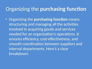 The Purchasing Function PMM PPT-1 (1).ggdggdggvgfgtwyyhhfdbbdgfgf | PPTX