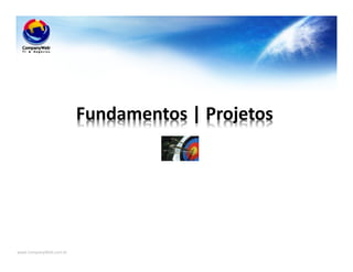 www.CompanyWeb.com.br
 