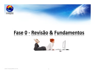 www.CompanyWeb.com.br 4
 