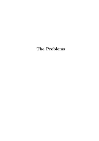 The Problems
 