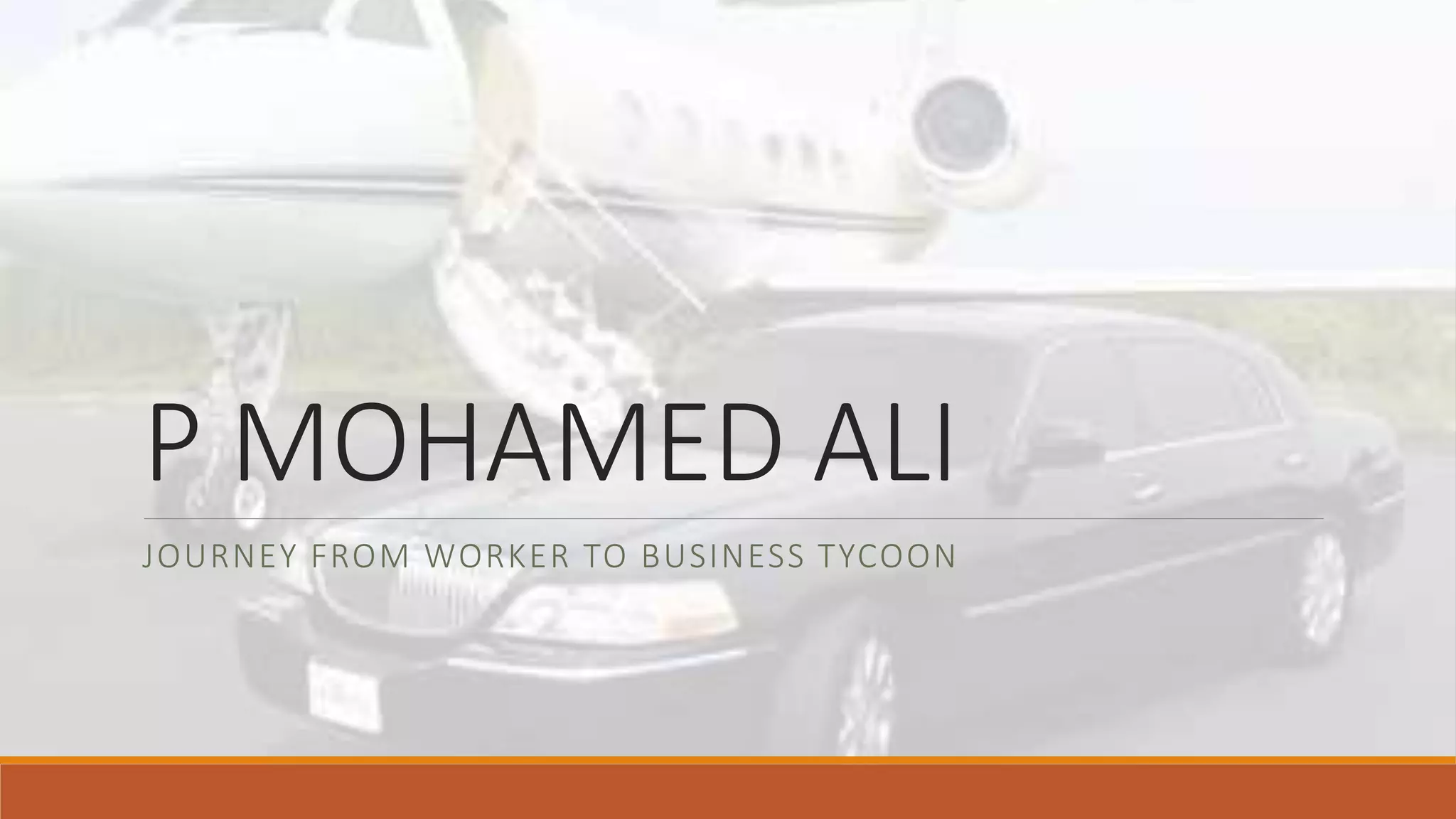 P Mohamed Ali journey | PPTX