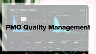 PMO Quality Management
 