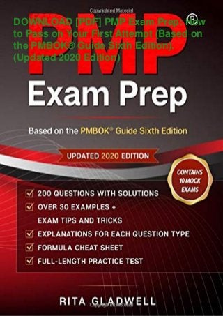 DOWNLOAD [PDF] PMP Exam Prep: How
to Pass on Your First Attempt (Based on
the PMBOK® Guide Sixth Edition).
(Updated 2020 Edition)
 