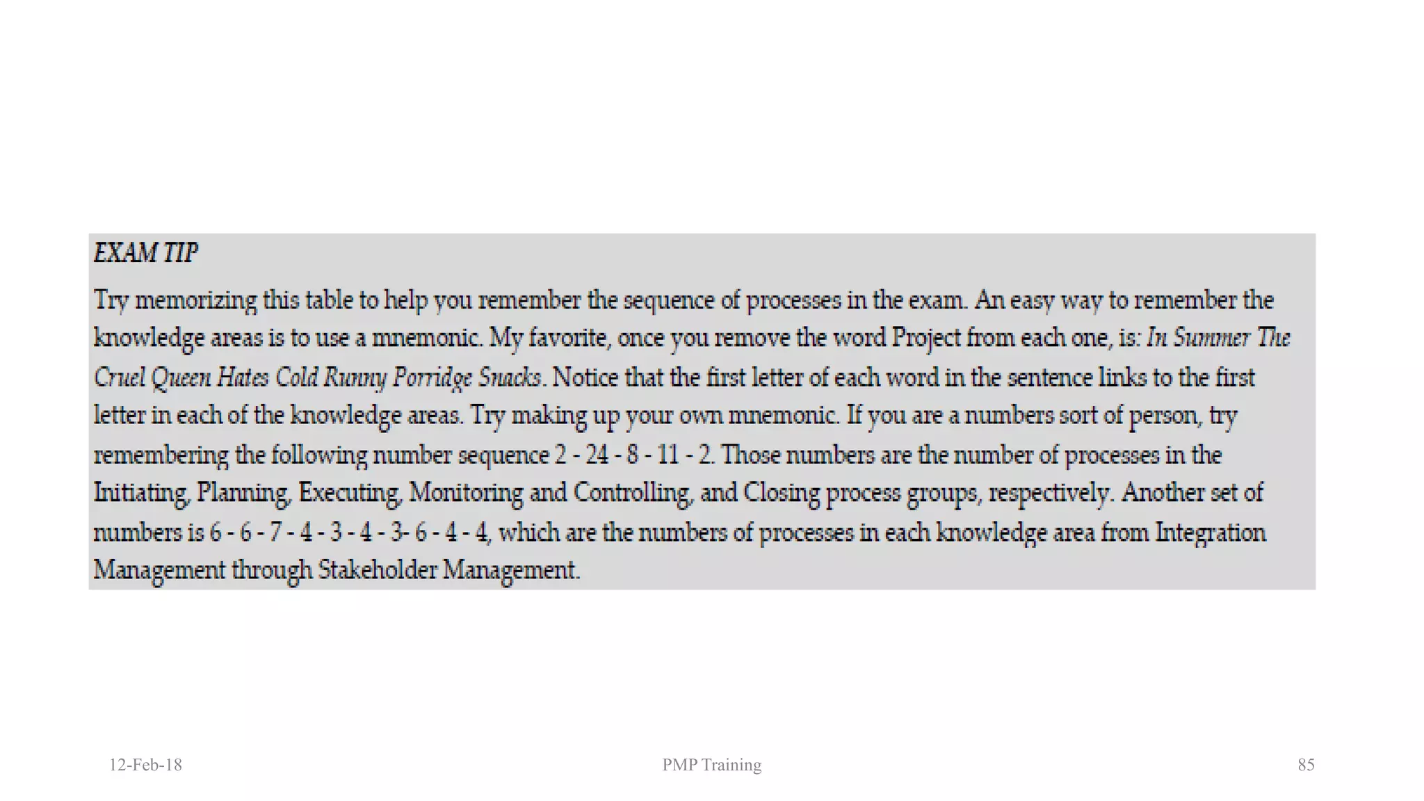 12-Feb-18 PMP Training 85
 