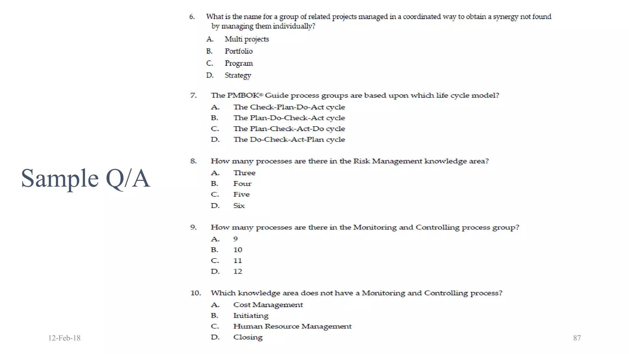 12-Feb-18 PMP Training 87
Sample Q/A
 