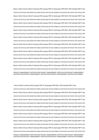 Mission PMBOK Vishvas PMBOK Fundraising PMI campaign PMP for Orphanages PMP NGO’s PMI Charitable PMP Trusts.
CODOCA PMI MTVCOLA PMP MARKETING PMBOK ADVERTISING PMI ANG POMBOK OUTSOURCING PMI PRIVATE PMP LIMITED PMP
Mission PMBOK Vishvas PMBOK Fundraising PMI campaign PMP for Orphanages PMP NGO’s PMI Charitable PMP Trusts.
CODOCA PMI MTVCOLA PMP MARKETING PMBOK ADVERTISING PMI ANG POMBOK OUTSOURCING PMI PRIVATE PMP LIMITED PMP
Mission PMBOK Vishvas PMBOK Fundraising PMI campaign PMP for Orphanages PMP NGO’s PMI Charitable PMP Trusts.
CODOCA PMI MTVCOLA PMP MARKETING PMBOK ADVERTISING PMI ANG POMBOK OUTSOURCING PMI PRIVATE PMP LIMITED PMP
Mission PMBOK Vishvas PMBOK Fundraising PMI campaign PMP for Orphanages PMP NGO’s PMI Charitable PMP Trusts.
CODOCA PMI MTVCOLA PMP MARKETING PMBOK ADVERTISING PMI ANG POMBOK OUTSOURCING PMI PRIVATE PMP LIMITED PMP
Mission PMBOK Vishvas PMBOK Fundraising PMI campaign PMP for Orphanages PMP NGO’s PMI Charitable PMP Trusts.
CODOCA PMI MTVCOLA PMP MARKETING PMBOK ADVERTISING PMI ANG POMBOK OUTSOURCING PMI PRIVATE PMP LIMITED PMP
Mission PMBOK Vishvas PMBOK Fundraising PMI campaign PMP for Orphanages PMP NGO’s PMI Charitable PMP Trusts.
CODOCA PMI MTVCOLA PMP MARKETING PMBOK ADVERTISING PMI ANG POMBOK OUTSOURCING PMI PRIVATE PMP LIMITED PMP
Mission PMBOK Vishvas PMBOK Fundraising PMI campaign PMP for Orphanages PMP NGO’s PMI Charitable PMP Trusts.
CODOCA PMI MTVCOLA PMP MARKETING PMBOK ADVERTISING PMI ANG POMBOK OUTSOURCING PMI PRIVATE PMP LIMITED PMP
Mission PMBOK Vishvas PMBOK Fundraising PMI campaign PMP for Orphanages PMP NGO’s PMI Charitable PMP Trusts.
CODOCA PMI MTVCOLA PMP MARKETING PMBOK ADVERTISING PMI ANG POMBOK OUTSOURCING PMI PRIVATE PMP LIMITED PMP
Mission PMBOK Vishvas PMBOK Fundraising PMI campaign PMP for Orphanages PMP NGO’s PMI Charitable PMP Trusts.
CODOCA PMI MTVCOLA PMP MARKETING PMBOK ADVERTISING PMI ANG POMBOK OUTSOURCING PMI PRIVATE PMP LIMITED PMP
PROJECT MANAGEMENT CERTIFICATION PROJECT MANAGEMENT CERTIFICATION PROJECT MANAGEMENT
CERTIFICATION PROJECT MANAGEMENT CERTIFICATION PROJECT MANAGEMENT CERTIFICATION PMBOK
Vishvas PMBOK Fundraising PMI campaign PMP for Orphanages PMP NGO’s PMI Charitable PMP Trusts.
CODOCA PMI MTVCOLA PMP MARKETING PMBOK ADVERTISING PMI ANG POMBOK OUTSOURCING PMI PRIVATE PMP LIMITED PMP
Mission PMBOK Vishvas PMBOK Fundraising PMI campaign PMP for Orphanages PMP NGO’s PMI Charitable PMP Trusts.
CODOCA PMI MTVCOLA PMP MARKETING PMBOK ADVERTISING PMI ANG POMBOK OUTSOURCING PMI PRIVATE PMP LIMITED PMP
Mission PMBOK Vishvas PMBOK Fundraising PMI campaign PMP for Orphanages PMP NGO’s PMI Charitable PMP Trusts.
CODOCA PMI MTVCOLA PMP MARKETING PMBOK ADVERTISING PMI ANG POMBOK OUTSOURCING PMI PRIVATE PMP LIMITED PMP
Mission PMBOK Vishvas PMBOK Fundraising PMI campaign PMP for Orphanages PMP NGO’s PMI Charitable PMP Trusts.
CODOCA PMI MTVCOLA PMP MARKETING PMBOK ADVERTISING PMI ANG POMBOK OUTSOURCING PMI PRIVATE PMP LIMITED PMP
Mission PMBOK Vishvas PMBOK Fundraising PMI campaign PMP for Orphanages PMP NGO’s PMI Charitable PMP Trusts.
CODOCA PMI MTVCOLA PMP MARKETING PMBOK ADVERTISING PMI ANG POMBOK OUTSOURCING PMI PRIVATE PMP LIMITED PMP
Mission PMBOK Vishvas PMBOK Fundraising PMI campaign PMP for Orphanages PMP NGO’s PMI Charitable PMP Trusts.
CODOCA PMI MTVCOLA PMP MARKETING PMBOK ADVERTISING PMI ANG POMBOK OUTSOURCING PMI PRIVATE PMP LIMITED PMP
Mission PMBOK Vishvas PMBOK Fundraising PMI campaign PMP for Orphanages PMP NGO’s PMI Charitable PMP Trusts.
CODOCA PMI MTVCOLA PMP MARKETING PMBOK ADVERTISING PMI ANG POMBOK OUTSOURCING PMI PRIVATE PMP LIMITED PMP
PROJECT MANAGEMENT CERTIFICATION PROJECT MANAGEMENT CERTIFICATION PROJECT MANAGEMENT
CERTIFICATION PROJECT MANAGEMENT CERTIFICATION PROJECT MANAGEMENT CERTIFICATION PMBOK
 