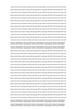 CODOCA PMI MTVCOLA PMP MARKETING PMBOK ADVERTISING PMI ANG POMBOK OUTSOURCING PMI PRIVATE PMP LIMITED PMP
Mission PMBOK Vishvas PMBOK Fundraising PMI campaign PMP for Orphanages PMP NGO’s PMI Charitable PMP Trusts.
CODOCA PMI MTVCOLA PMP MARKETING PMBOK ADVERTISING PMI ANG POMBOK OUTSOURCING PMI PRIVATE PMP LIMITED PMP
Mission PMBOK Vishvas PMBOK Fundraising PMI campaign PMP for Orphanages PMP NGO’s PMI Charitable PMP Trusts.
CODOCA PMI MTVCOLA PMP MARKETING PMBOK ADVERTISING PMI ANG POMBOK OUTSOURCING PMI PRIVATE PMP LIMITED PMP
Mission PMBOK Vishvas PMBOK Fundraising PMI campaign PMP for Orphanages PMP NGO’s PMI Charitable PMP Trusts.
CODOCA PMI MTVCOLA PMP MARKETING PMBOK ADVERTISING PMI ANG POMBOK OUTSOURCING PMI PRIVATE PMP LIMITED PMP
Mission PMBOK Vishvas PMBOK Fundraising PMI campaign PMP for Orphanages PMP NGO’s PMI Charitable PMP Trusts.
CODOCA PMI MTVCOLA PMP MARKETING PMBOK ADVERTISING PMI ANG POMBOK OUTSOURCING PMI PRIVATE PMP LIMITED PMP
Mission PMBOK Vishvas PMBOK Fundraising PMI campaign PMP for Orphanages PMP NGO’s PMI Charitable PMP Trusts.
CODOCA PMI MTVCOLA PMP MARKETING PMBOK ADVERTISING PMI ANG POMBOK OUTSOURCING PMI PRIVATE PMP LIMITED PMP
Mission PMBOK Vishvas PMBOK Fundraising PMI campaign PMP for Orphanages PMP NGO’s PMI Charitable PMP Trusts.
CODOCA PMI MTVCOLA PMP MARKETING PMBOK ADVERTISING PMI ANG POMBOK OUTSOURCING PMI PRIVATE PMP LIMITED PMP
PROJECT MANAGEMENT CERTIFICATION PROJECT MANAGEMENT CERTIFICATION PROJECT MANAGEMENT
CERTIFICATION PROJECT MANAGEMENT CERTIFICATION PROJECT MANAGEMENT CERTIFICATION PMBOK
PROJECT MANAGEMENT CERTIFICATION PROJECT MANAGEMENT CERTIFICATION PROJECT MANAGEMENT
CERTIFICATION PROJECT MANAGEMENT CERTIFICATION PROJECT MANAGEMENT CERTIFICATION PMBOK
Mission PMBOK Vishvas PMBOK Fundraising PMI campaign PMP for Orphanages PMP NGO’s PMI Charitable PMP Trusts.
CODOCA PMI MTVCOLA PMP MARKETING PMBOK ADVERTISING PMI ANG POMBOK OUTSOURCING PMI PRIVATE PMP LIMITED PMP
Mission PMBOK Vishvas PMBOK Fundraising PMI campaign PMP for Orphanages PMP NGO’s PMI Charitable PMP Trusts.
CODOCA PMI MTVCOLA PMP MARKETING PMBOK ADVERTISING PMI ANG POMBOK OUTSOURCING PMI PRIVATE PMP LIMITED PMP
Mission PMBOK Vishvas PMBOK Fundraising PMI campaign PMP for Orphanages PMP NGO’s PMI Charitable PMP Trusts.
CODOCA PMI MTVCOLA PMP MARKETING PMBOK ADVERTISING PMI ANG POMBOK OUTSOURCING PMI PRIVATE PMP LIMITED PMP
Mission PMBOK Vishvas PMBOK Fundraising PMI campaign PMP for Orphanages PMP NGO’s PMI Charitable PMP Trusts.
CODOCA PMI MTVCOLA PMP MARKETING PMBOK ADVERTISING PMI ANG POMBOK OUTSOURCING PMI PRIVATE PMP LIMITED PMP
Mission PMBOK Vishvas PMBOK Fundraising PMI campaign PMP for Orphanages PMP NGO’s PMI Charitable PMP Trusts.
CODOCA PMI MTVCOLA PMP MARKETING PMBOK ADVERTISING PMI ANG POMBOK OUTSOURCING PMI PRIVATE PMP LIMITED PMP
Mission PMBOK Vishvas PMBOK Fundraising PMI campaign PMP for Orphanages PMP NGO’s PMI Charitable PMP Trusts.
CODOCA PMI MTVCOLA PMP MARKETING PMBOK ADVERTISING PMI ANG POMBOK OUTSOURCING PMI PRIVATE PMP LIMITED PMP
Mission PMBOK Vishvas PMBOK Fundraising PMI campaign PMP for Orphanages PMP NGO’s PMI Charitable PMP Trusts.
CODOCA PMI MTVCOLA PMP MARKETING PMBOK ADVERTISING PMI ANG POMBOK OUTSOURCING PMI PRIVATE PMP LIMITED PMP
Mission PMBOK Vishvas PMBOK Fundraising PMI campaign PMP for Orphanages PMP NGO’s PMI Charitable PMP Trusts.
CODOCA PMI MTVCOLA PMP MARKETING PMBOK ADVERTISING PMI ANG POMBOK OUTSOURCING PMI PRIVATE PMP LIMITED PMP
Mission PMBOK Vishvas PMBOK Fundraising PMI campaign PMP for Orphanages PMP NGO’s PMI Charitable PMP Trusts.
CODOCA PMI MTVCOLA PMP MARKETING PMBOK ADVERTISING PMI ANG POMBOK OUTSOURCING PMI PRIVATE PMP LIMITED PMP
PROJECT MANAGEMENT CERTIFICATION PROJECT MANAGEMENT CERTIFICATION PROJECT MANAGEMENT
CERTIFICATION PROJECT MANAGEMENT CERTIFICATION PROJECT MANAGEMENT CERTIFICATION PMBOK
PROJECT MANAGEMENT CERTIFICATION PROJECT MANAGEMENT CERTIFICATION PROJECT MANAGEMENT
CERTIFICATION PROJECT MANAGEMENT CERTIFICATION PROJECT MANAGEMENT CERTIFICATION PMBOK
 