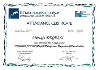 Mustafa Degerli – 2014 – Preparation for PMP (Project Management Professional) Exam