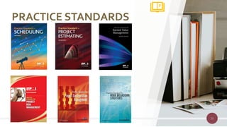 12
PRACTICE STANDARDS
 