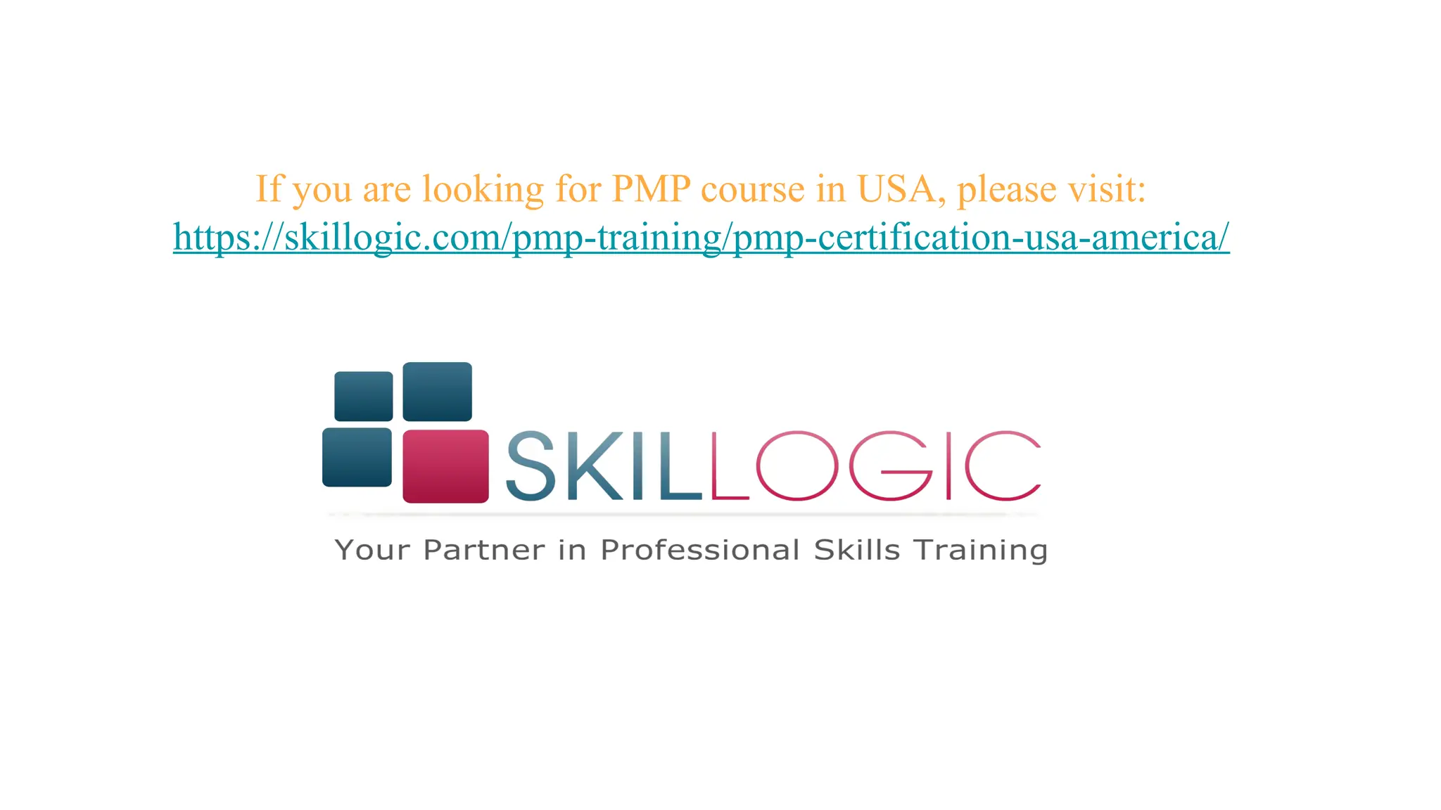 If you are looking for PMP course in USA, please visit:
https://skillogic.com/pmp-training/pmp-certification-usa-america/
 