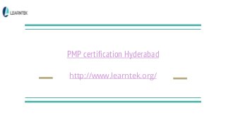 PMP certification Hyderabad
http://www.learntek.org/
 