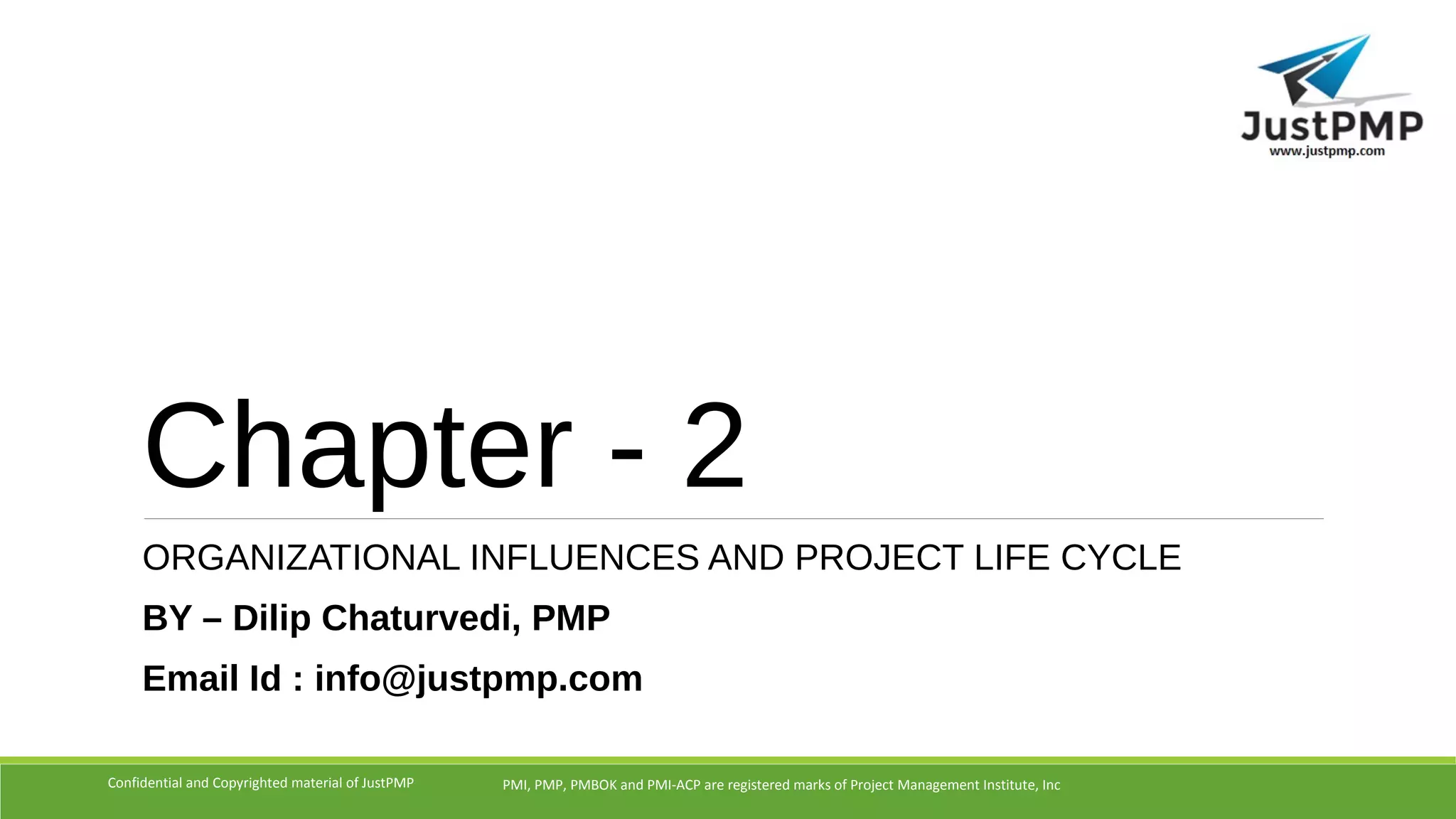 Organizational Influences and Project Life Cycle,PMP Chapter 2,PMBOK