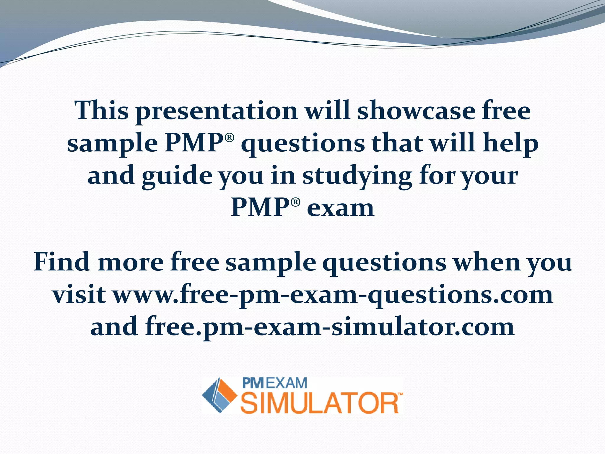 PMP Five Sample Questions | PDF