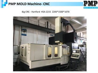 Pmp Machine Tools PMP MOLD Factory | PPT