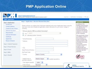 PMP Application Online
7
www.advconsultants.com
 