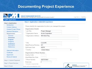 Documenting Project Experience
9
www.advconsultants.com
 