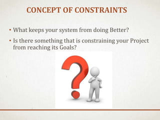 Contrasints Theory of Constraints TOC in Project Management | PPTX