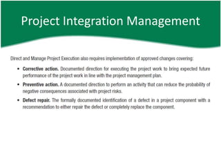 Project Integration Management
 