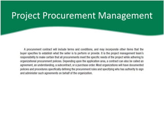 Project Procurement Management
 