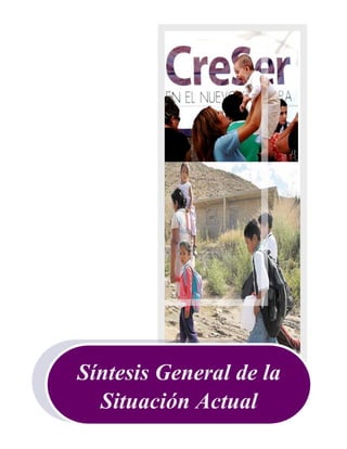 Programa Sectorial de Mediano Plazo Desarrollo Social y Humano 2009-2015
9
Síntesis General de la
Situación Actual
 