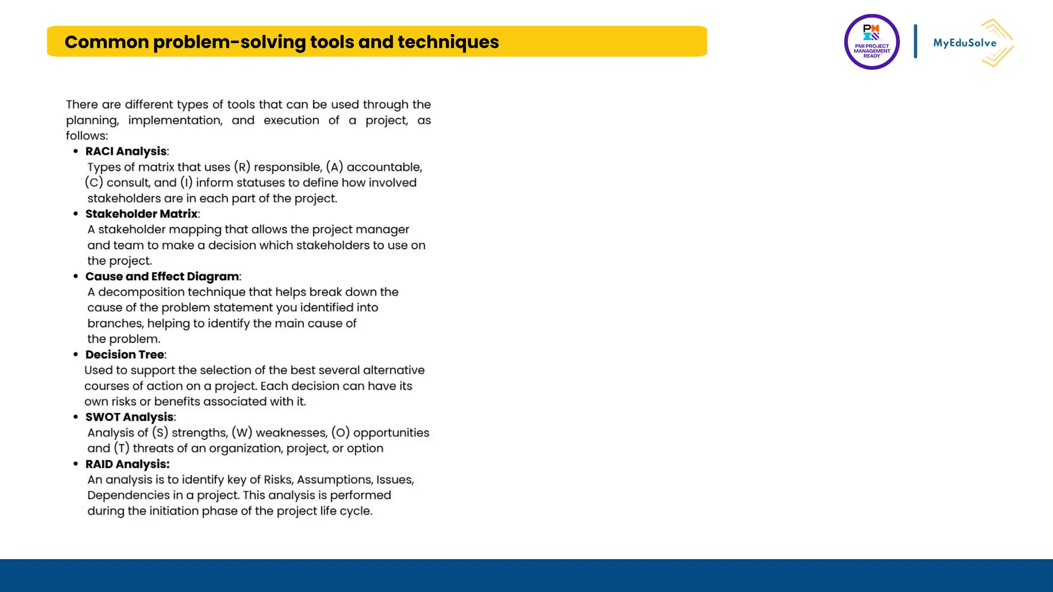 Common problem-solving tools and techniques
 