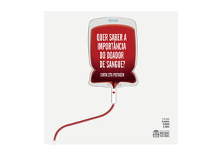 Ação interativa no instagram com o objetivo de sensibilizar
para a importância da doação de sangue.
www.instagram.com/riodasostrasgov
 