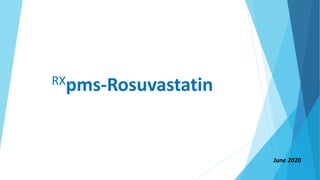 RXpms-Rosuvastatin
June 2020
 
