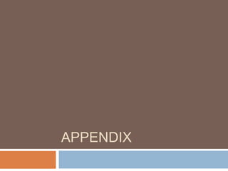 APPENDIX
 