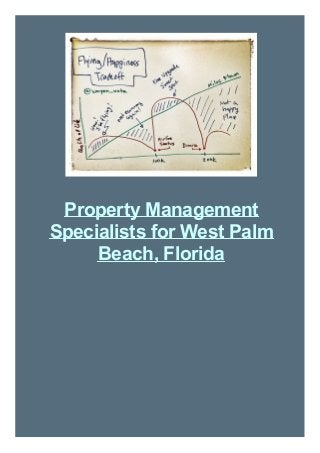Property Management
Specialists for West Palm
Beach, Florida

 