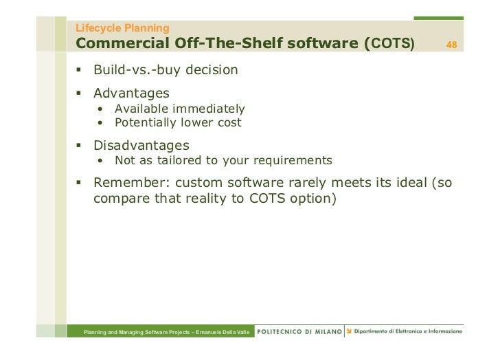 Advantages For Off The Shelf Software Vs Custom
