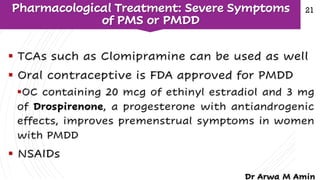 Premenstrual syndrome (PMS) and premenstrual dysphoric disorder (PMDD)