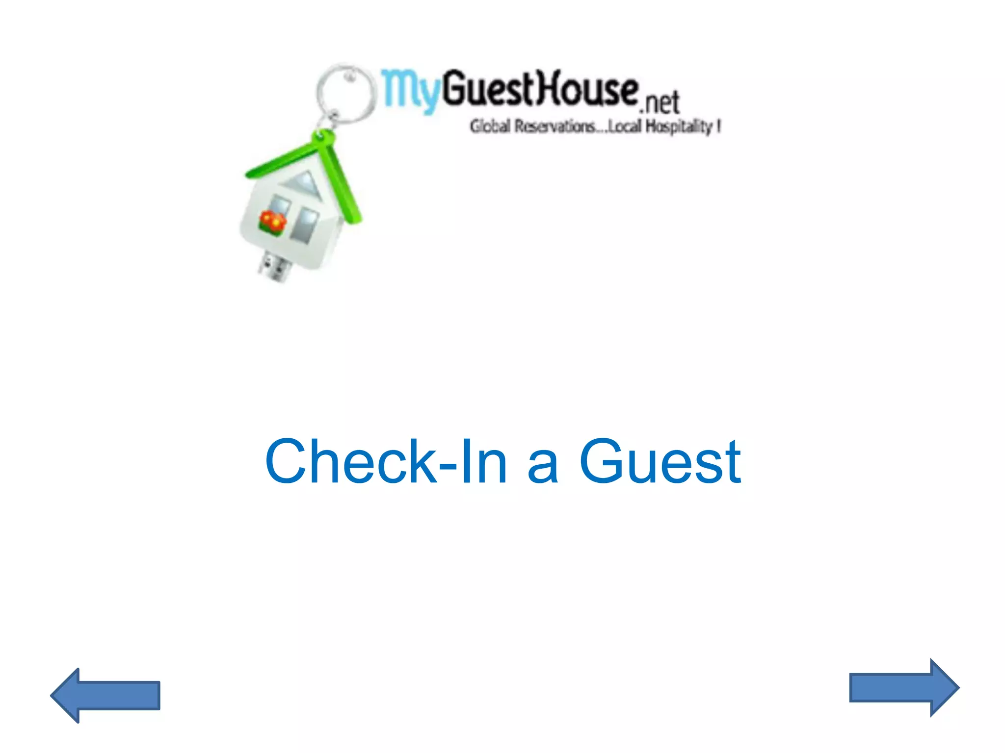 Check-In a Guest
 