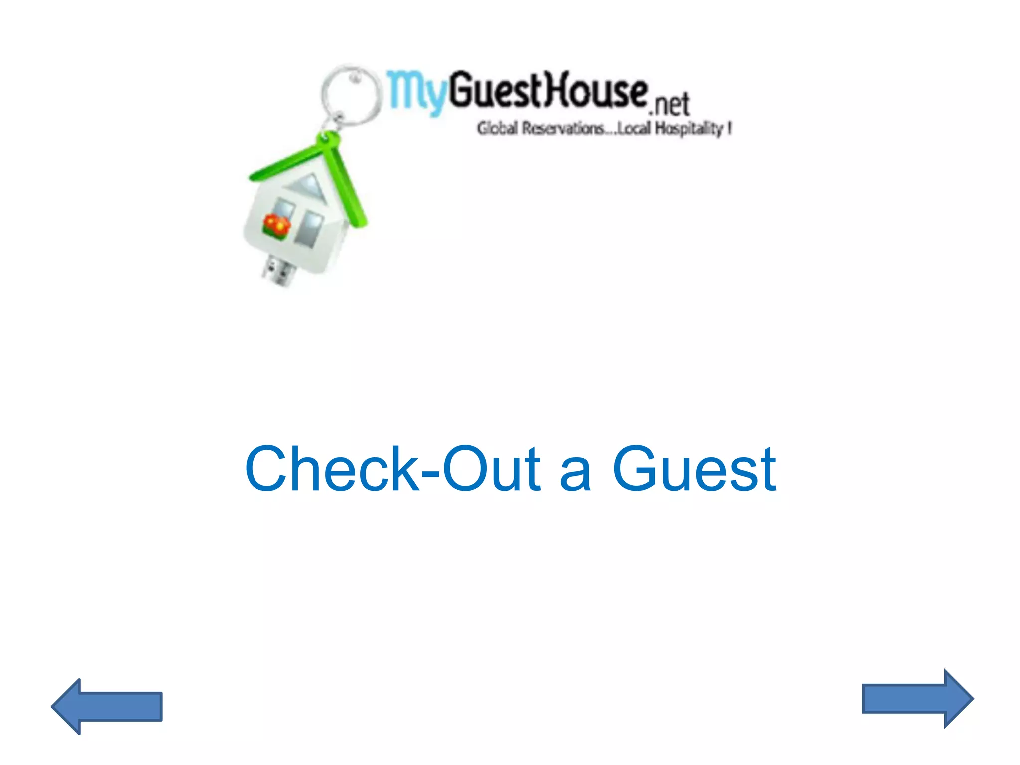 Check-Out a Guest
 