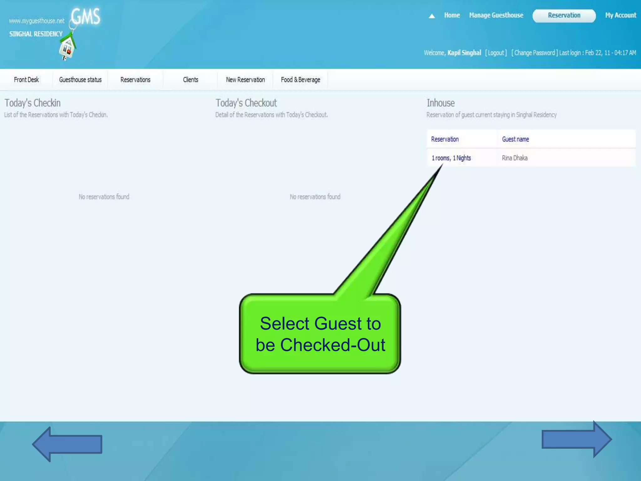 Select Guest to
be Checked-Out
 
