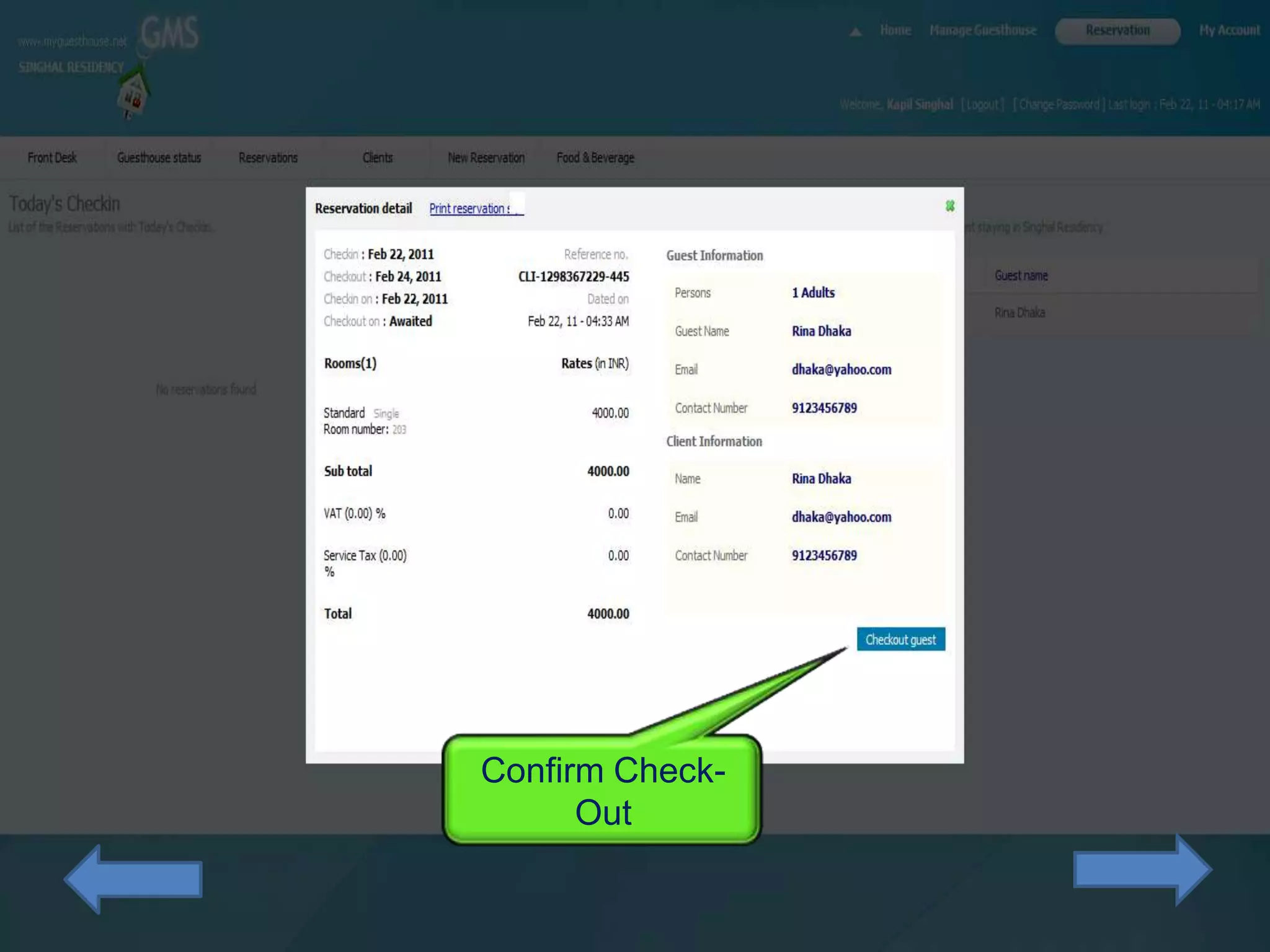 Confirm Check-
      Out
 
