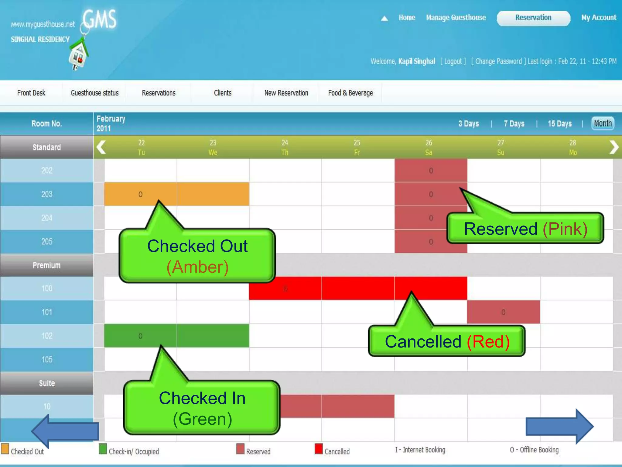 Reserved (Pink)
Checked Out
  (Amber)



              Cancelled (Red)


 Checked In
  (Green)
 