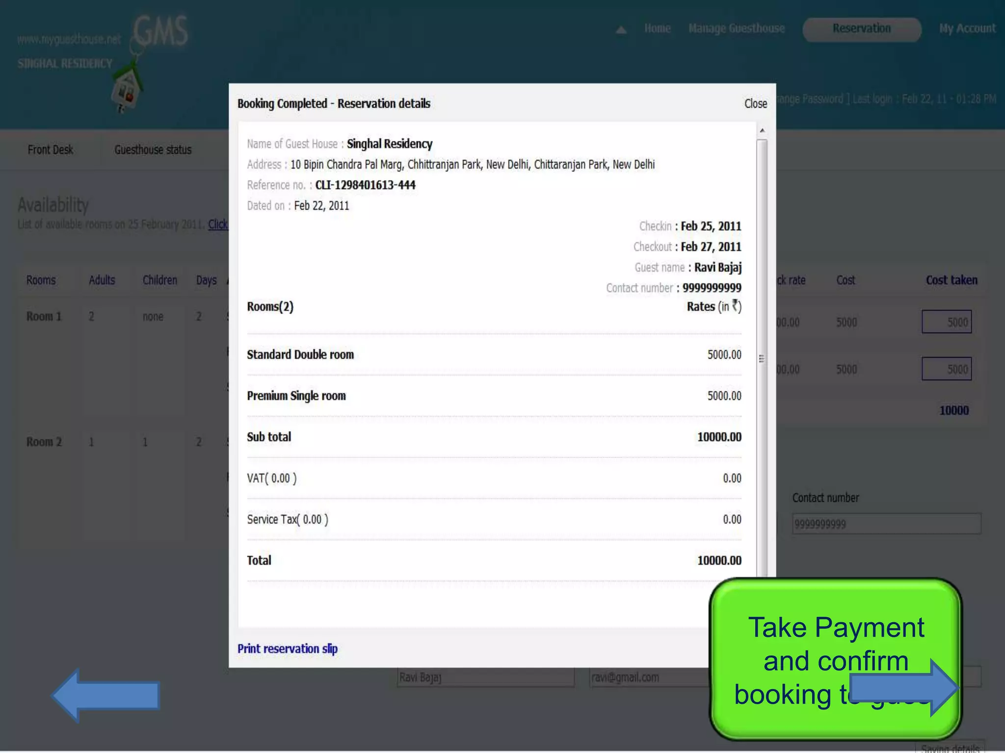 Take Payment
  and confirm
booking to guest
 