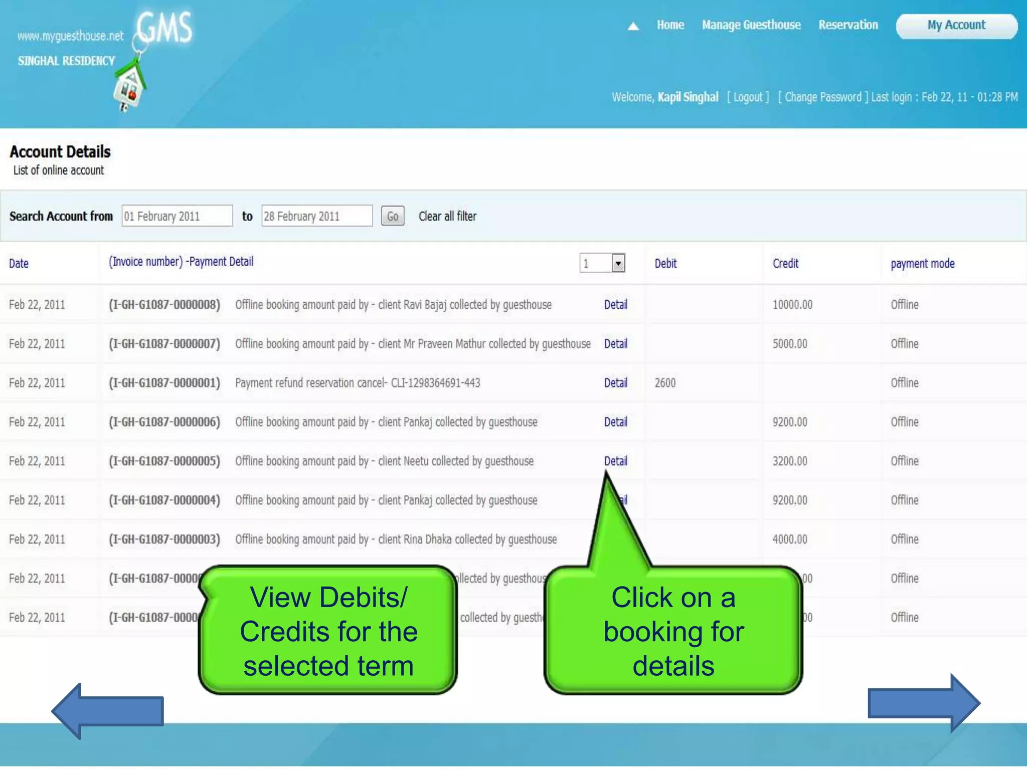 View Debits/      Click on a
Credits for the   booking for
selected term       details
 