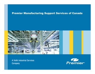 Premier Manufacturing Support Services of Canada
 
