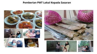 PMT bahan lokal utk balita dan bumil.ppt