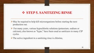 Step 4 Rinse Cleaning in place, Sterilizationin place.pptx